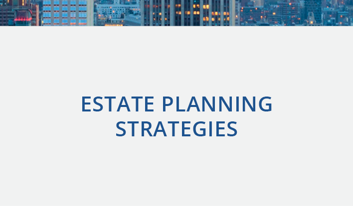 ESTATE PLANNING STRATEGIES NEW.png